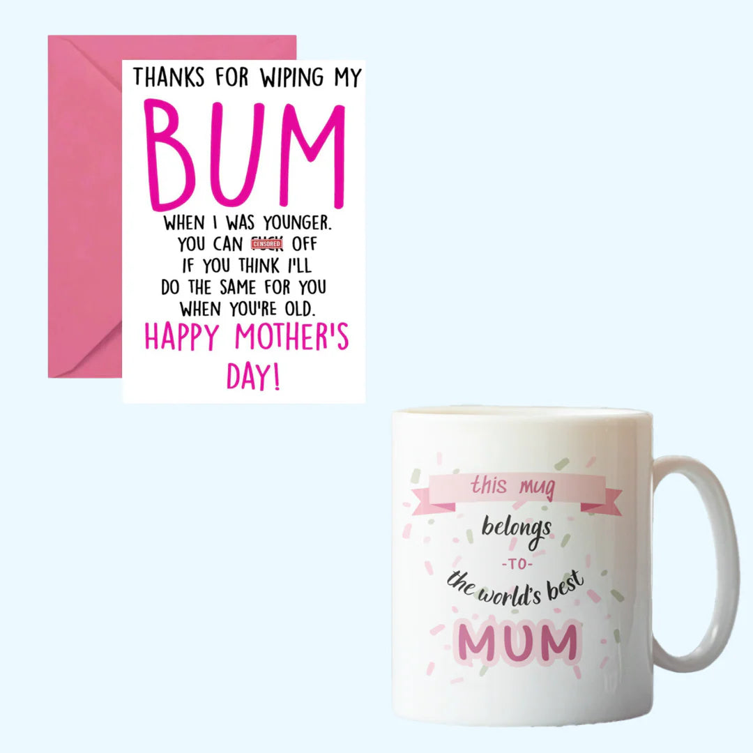Mother's Day Bum Card