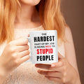 The Hardest Mug