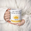 Here We Go Again Mug